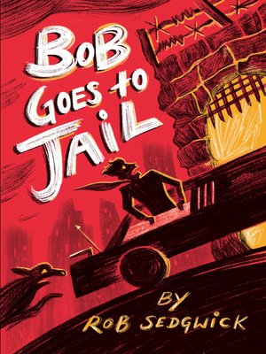 cover image of Bob Goes to Jail